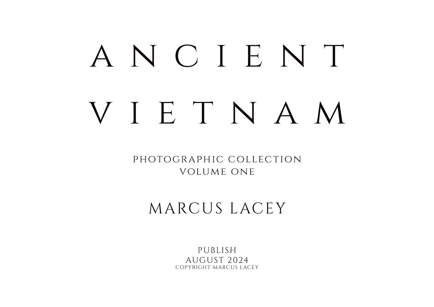 Ancient Vietnam Photographic Collection Volume I